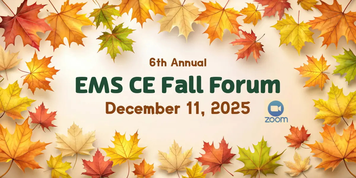 AEMS EMS CE FAll Forum 2025